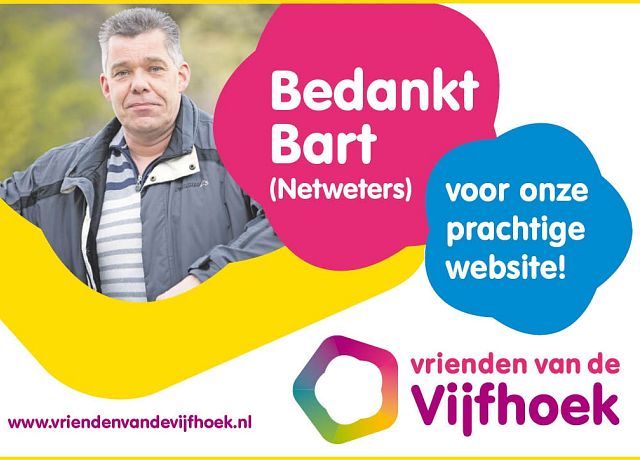 Bart Burkels van Netweters verzorgde de nieuwe website van De Vrienden van De Vijfhoek.